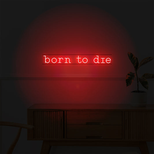 Néon LED mural – BORN TO DIE