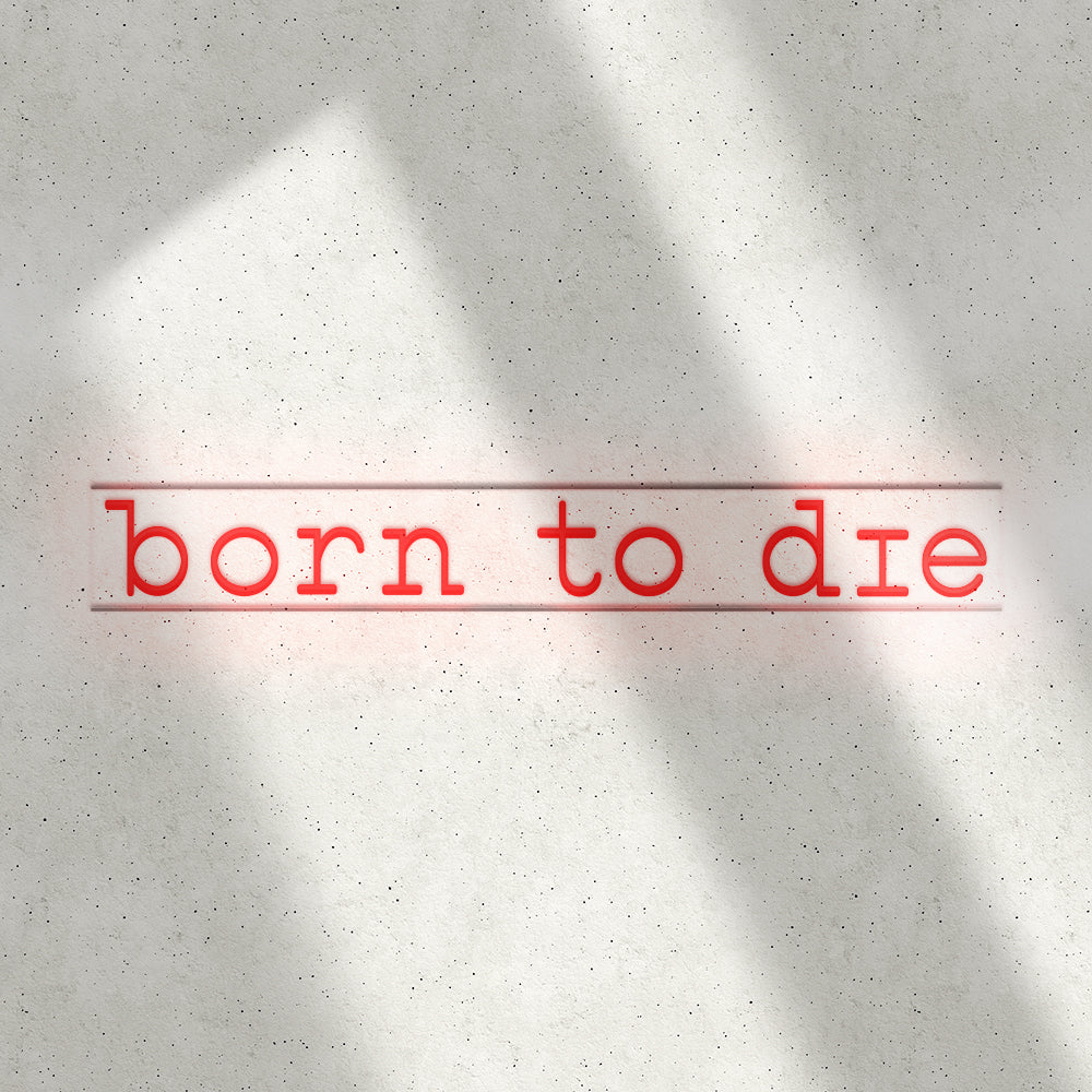 Néon LED mural – BORN TO DIE