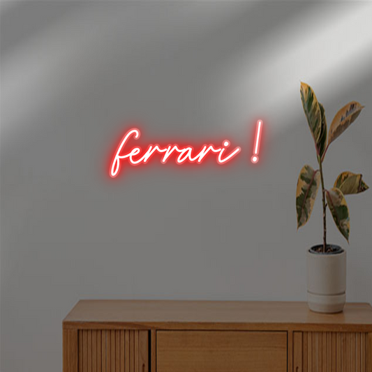 TON NÉON SUR-MESURE  : ferrari !