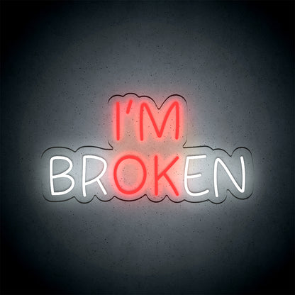 Néon LED mural – I'M BROKEN